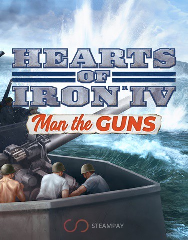 Купить Hearts of Iron IV: Man the Guns