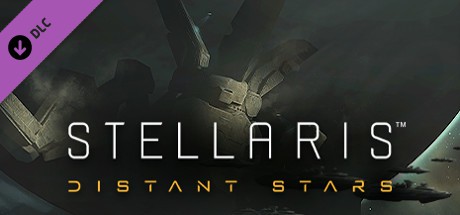 Stellaris - Distant Stars Story Pack