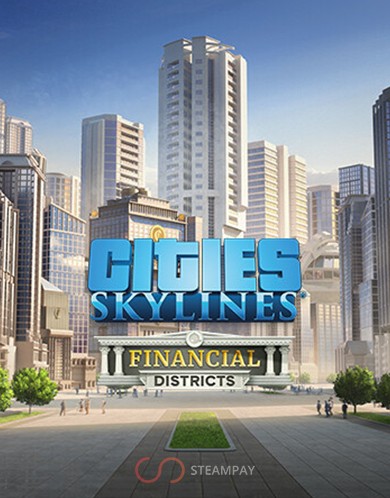 Купить Cities: Skylines - Financial Districts
