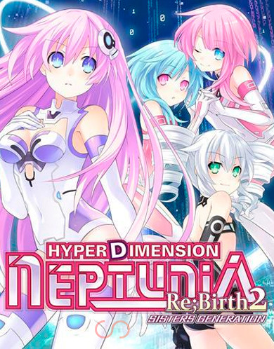 Купить Hyperdimension Neptunia Re;Birth2: Sisters Generation