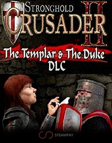 Купить Stronghold Crusader 2: The Templar and The Duke