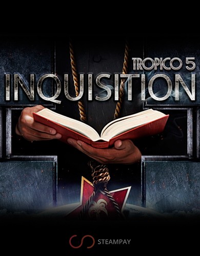 Купить Tropico 5 – Inquisition