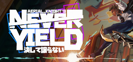 Aerial_Knight’s Never Yield
