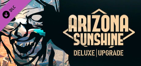 Купить Arizona Sunshine - Deluxe Upgrade