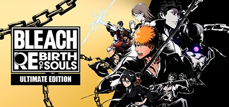Bleach Rebirth of Souls Ultimate Edition