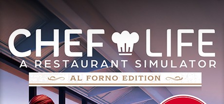 Купить Chef Life: A Restaurant Simulator - AL FORNO EDITION
