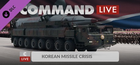 Купить Command:MO LIVE - Korean Missile Crisis