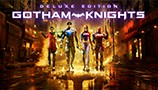 Gotham Knights: Deluxe Edition (СНГ без РФ/РБ)
