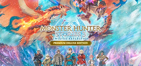 Monster Hunter Stories 3: Twisted Reflection Premium Deluxe Edition