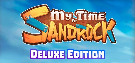 My Time at Sandrock - Deluxe Edition