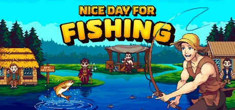 Nice Day for Fishing