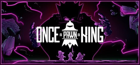 Купить Once A Pawn A King
