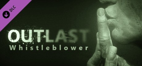 outlast whistleblower download