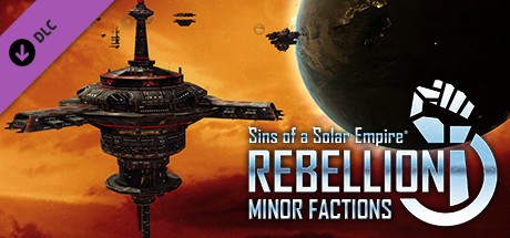 Sins of a Solar Empire: Rebellion - Minor Factions