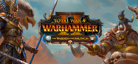 Total War: WARHAMMER II - The Warden & The Paunch