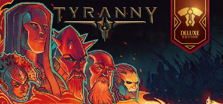 Tyranny - Deluxe Edition Upgrade Pack Crack