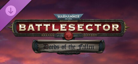 Warhammer 40,000: Battlesector - Deeds of the Fallen