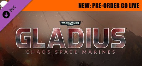 Warhammer 40,000: Gladius – Chaos Space Marines