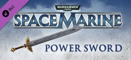 Купить Warhammer 40,000 : Space Marine - Power Sword DLC