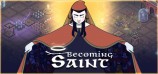 Becoming Saint
