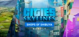 Cities: Skylines - Shops of Shibuya Bundle