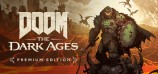 DOOM: The Dark Ages - Premium Edition