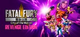 Fatal Fury: City of the Wolves – Revenge Edition