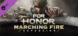 FOR HONOR: Marching Fire