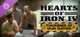 Hearts of Iron IV: Thunder at our Gates