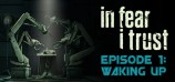 In Fear I Trust: Episodes 1-4 Collection