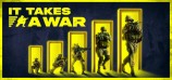 It Takes a War