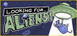 Looking For Aliens