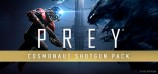 PREY The Cosmonaut Shotgun Pack