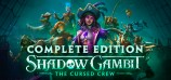Shadow Gambit: Complete Edition