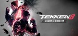 TEKKEN 8 - Deluxe Edition