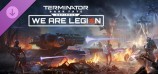 Terminator: Dark Fate Defiance - We are Legion
