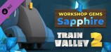 Train Valley 2: Workshop Gems – Sapphire