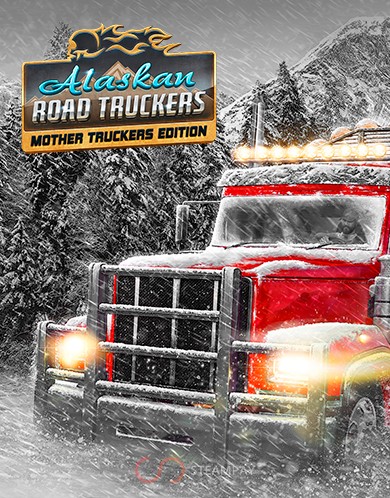 Купить Alaskan Road Truckers: Mother Truckers Edition