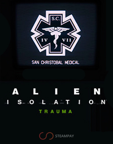Купить Alien Isolation Trauma