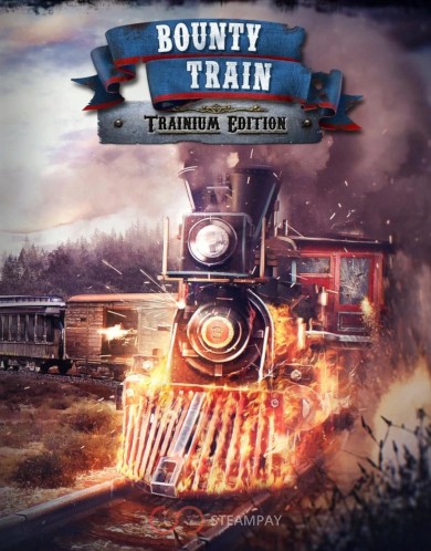 Купить Bounty Train. Trainium Edition