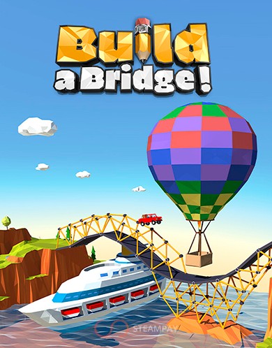Купить Build a Bridge!