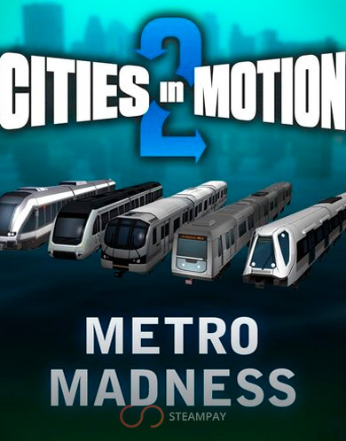 Купить Cities in Motion 2: Metro Madness (DLC)