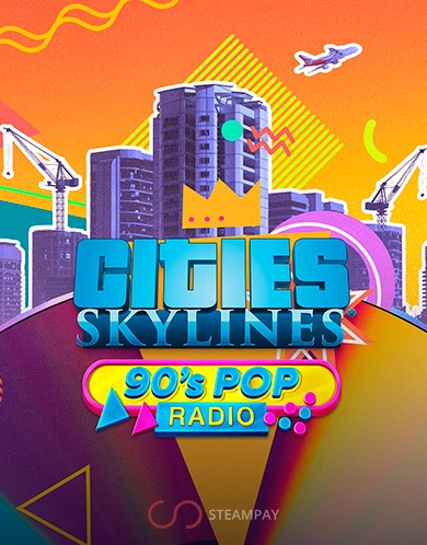 Купить Cities: Skylines - 90's Pop Radio