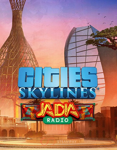 Купить Cities: Skylines - JADIA Radio
