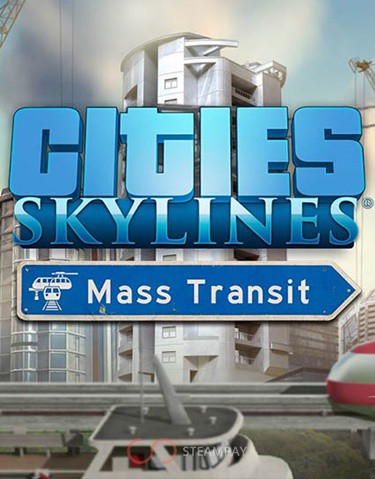 Купить Cities: Skylines – Mass Transit