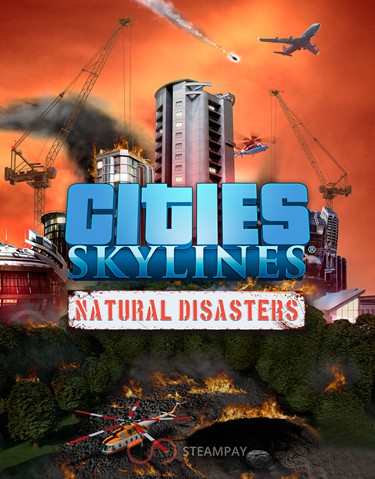 Купить Cities: Skylines - Natural Disasters
