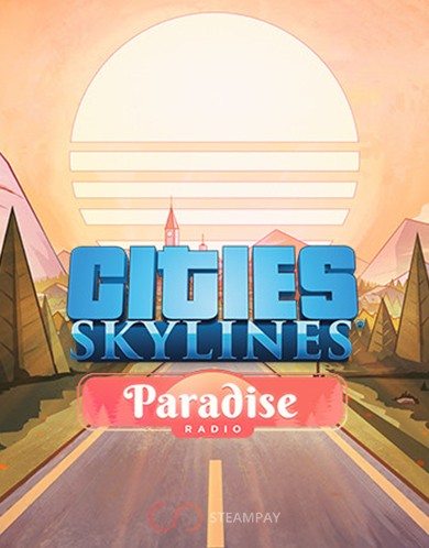 Купить Cities: Skylines - Paradise Radio