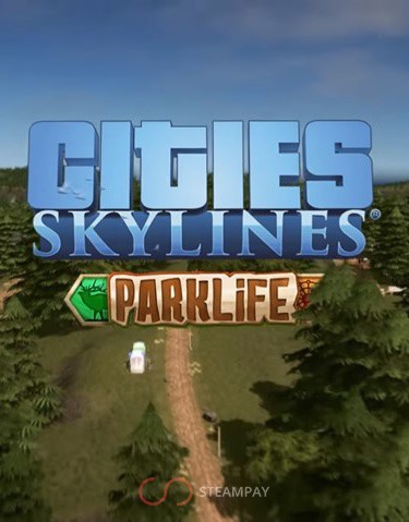 Купить Cities: Skylines – Parklife Plus