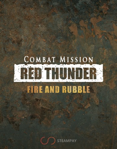 Купить Combat Mission: Red Thunder - Fire and Rubble