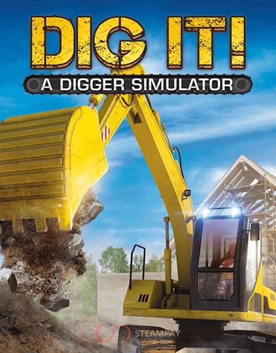 Купить DIG IT! A Digger Simulator